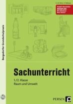 Sachunterricht - Klasse 1/2: Raum und Umwelt