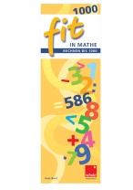 FIT in Mathe: Rechnen bis 1000 FIT in Mathe: Rechnen bis 1000