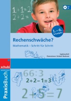 Praxisbuch Dyskalkulie - Rechenschwäche