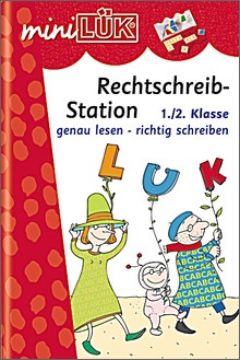 mini-Lük Heft Rechtschreibstation 1. Klasse
