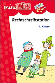 mini-Lük Heft Rechtschreibstation 4. Klasse