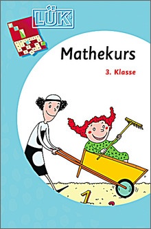 Lük-Heft Mathekurs 3. Klasse