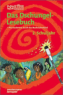 Durchblick LÜK Das Dschungel-Lesebuch, Phantasiereise